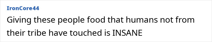 Comment about giving uncontacted Amazonian tribe food that outsiders have touched, highlighting concerns and reactions. Comment about giving uncontacted Amazonian tribe food that outsiders have touched, highlighting concerns and reactions.