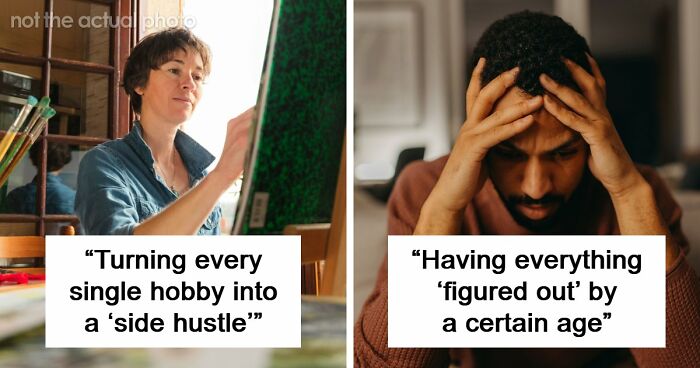 36 “Adult Goals” People Think Are Way Overrated