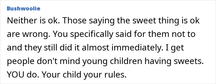 Comment screenshot by Bushwoolie defending child's no-sweets rule, woman furious at BIL and wife's laughing Comment screenshot by Bushwoolie defending child's no-sweets rule, woman furious at BIL and wife's laughing