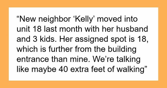 New Neighbor Eyes Person’s Parking Place, Hijacks It Even After They Refuse To Switch Spots