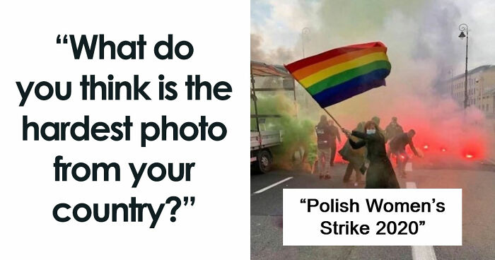 “Always Stayed With Me”: 56 People Shared Photos From Their Countries That Hit Hard