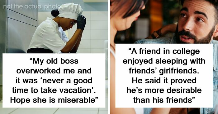 37 People Share Stories About The Worst Person They’ve Ever Met