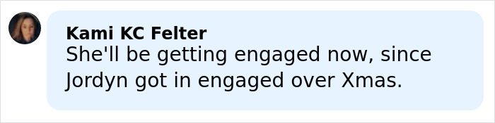 Comment about Jordyn's engagement over Christmas, displayed in a blue chat bubble with a blurred profile photo.