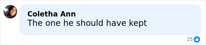 Comment by Coletha Ann saying "The one he should have kept," reflecting on Jennifer Garner and Ben Affleck divorce discussion. Comment by Coletha Ann saying "The one he should have kept," reflecting on Jennifer Garner and Ben Affleck divorce discussion.