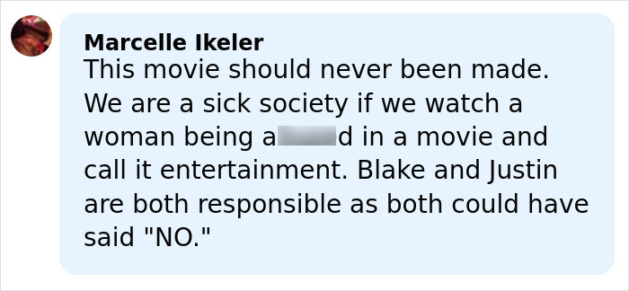 Comment by Marcelle Ikeler criticizing a movie and mentioning Blake and Justin's responsibility in the Justin Baldoni case.