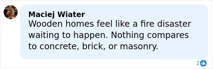 Comment discussing fire risk in wooden homes compared to concrete, brick, or masonry, related to negligence and ski bar fire causes.