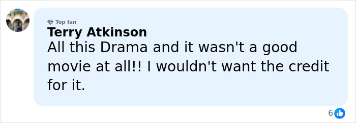 Comment from Terry Atkinson expressing dislike for a movie, mentioning drama and credit concerns in a social media post. Comment from Terry Atkinson expressing dislike for a movie, mentioning drama and credit concerns in a social media post.