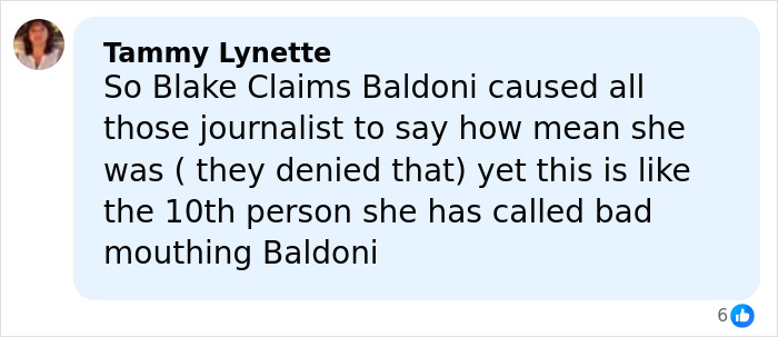 Comment discussing Blake Lively's claims about Justin Baldoni and his impact on journalists mentioning Baldoni.