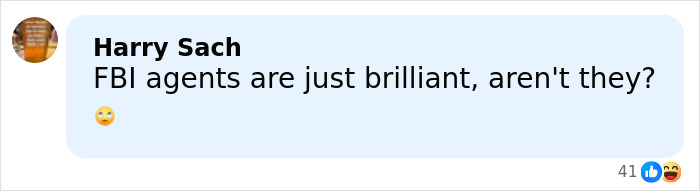 Comment by Harry Sach saying FBI agents are brilliant with a skeptical emoji, relating to FBI agent motive in Ohio dentist homicide.