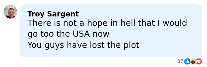 Comment by Troy Sargent expressing strong disapproval of the USA related to ICE agent incident discussion. Comment by Troy Sargent expressing strong disapproval of the USA related to ICE agent incident discussion.