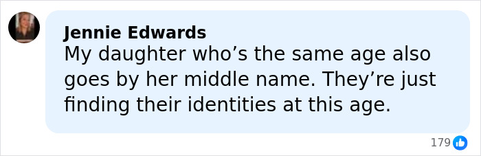 Comment from Jennie Edwards about daughters going by middle names and finding their identities at age 18, related to Nicole Richie&rsquo;s daughter.