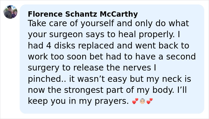 Comment from Florence Schantz McCarthy sharing her experience with surgery and recovery after nerve pain, expressing prayers and care.