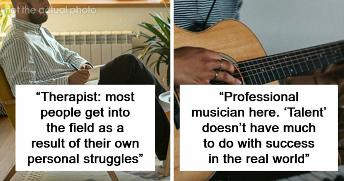 85 Professionals Share What The General Public Doesn’t Know About Their Jobs