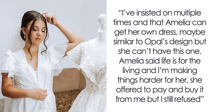 Mom Clings To Daughter’s Wedding Dress After Losing Her, Older Daughter Mad Mom Won’t Hand It Over