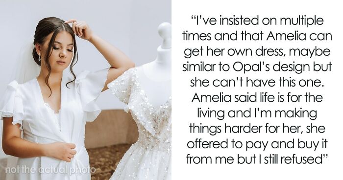 Bride-To-Be Wants To Wear Late Sister’s Lavish Wedding Gown, But Her Mother Says A Flat-Out No