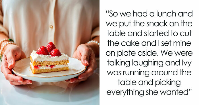 “They Are Raising A Brat”: 5YO Eats Diabetic Aunt’s Only Slice Of Cake After Parents Enable Her