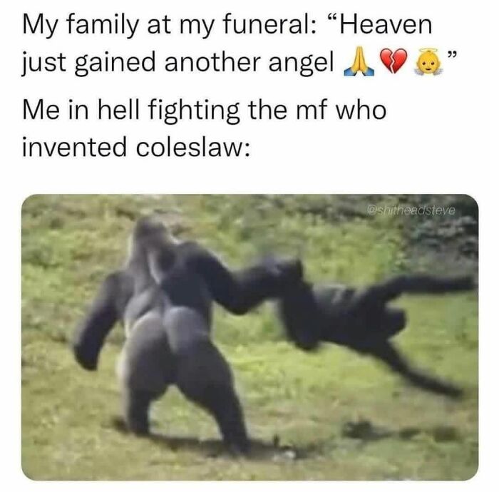 Meme showing a gorilla swinging another, humorously depicting restaurant workers’ frustration with coleslaw.