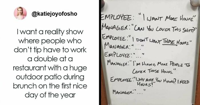 112 Posts And Memes Restaurant Workers Might Relate To Way Too Much