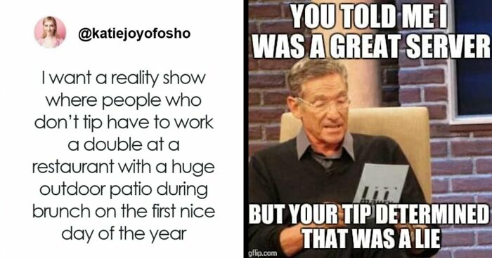 112 Posts And Memes Restaurant Workers Might Relate To Way Too Much