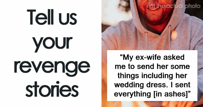 “He Was Crying Like A Baby”: 46 Times People Got The Last Laugh By Delivering Glorious Revenge
