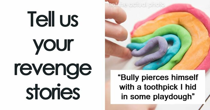 “Still Feels Good To This Day”: 46 Times People Decided To Take Revenge And Nobody Could Stop Them