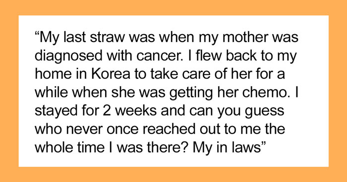 Wife Is Sick Of Husband’s And In-Laws’ Rudeness And Disregard: “I’ve Hired A Lawyer To Discuss Divorce”