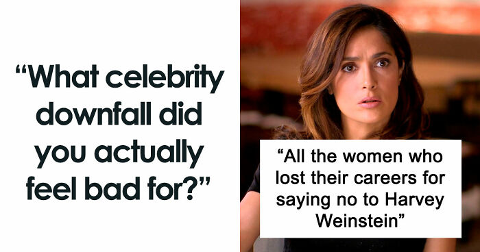 37 Celebrities Who Didn’t Deserve The Downfall They Experienced