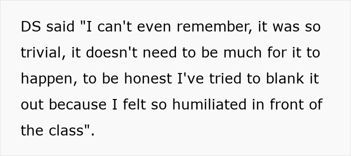 Text excerpt showing a student describing feeling humiliated in class due to group shaming pushed by a teacher. Text excerpt showing a student describing feeling humiliated in class due to group shaming pushed by a teacher.