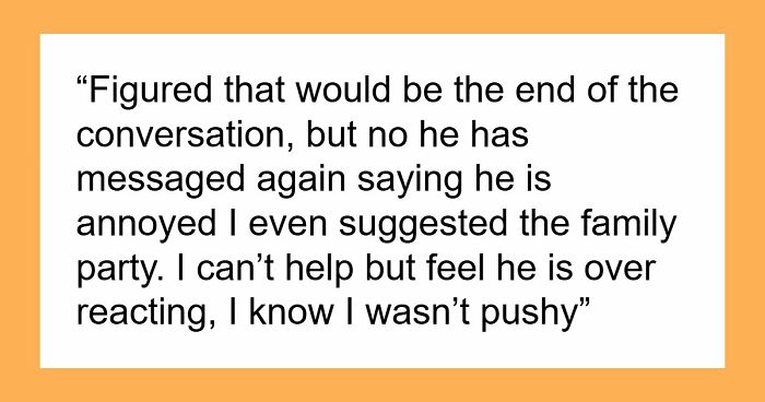 Lady Assumes Son Could Bring His New GF To Dad’s Upcoming B-Day Party, Shocked By His Harsh Reaction