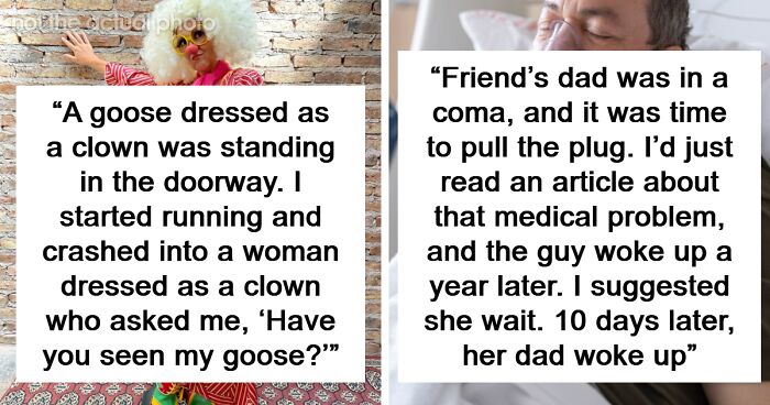 “My Friends Didn’t Believe Me”: 76 Internet Users Reveal Events From Their Lives That Seem Too Wild To Be True