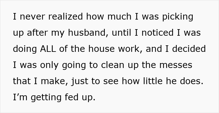 Alt text: frustrated wife stops cleaning her husband&rsquo;s mess after he insists she doesn&rsquo;t do anything at home