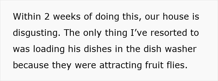 Text about a man insisting his wife doesn’t do anything at home while she stops cleaning his messes. Text about a man insisting his wife doesn’t do anything at home while she stops cleaning his messes.