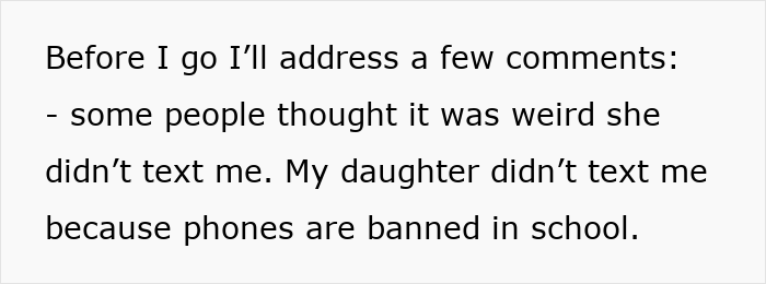 Text explaining a mom addressing comments about her daughter not texting due to phones being banned in school. Text explaining a mom addressing comments about her daughter not texting due to phones being banned in school.