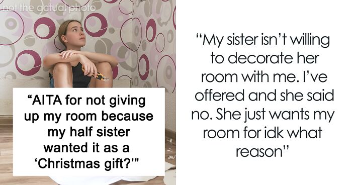 Teen Accused Of Crushing Half-Sister’s Dreams By Refusing The Thing She Wanted For Christmas