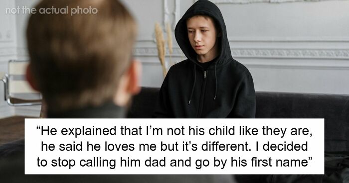 Teen Calls Out Stepdad For Ignoring Him, Mom Says He’s “95% Dad” And To Let It Go