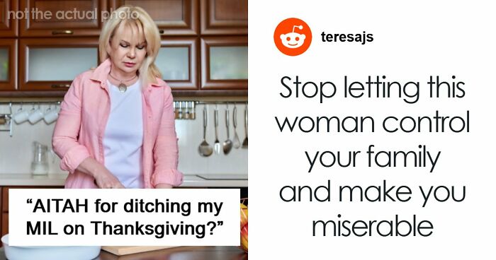 Woman Refuses To Attend MIL’s Thanksgiving After She Was Reinvited Because Other Guests Flaked