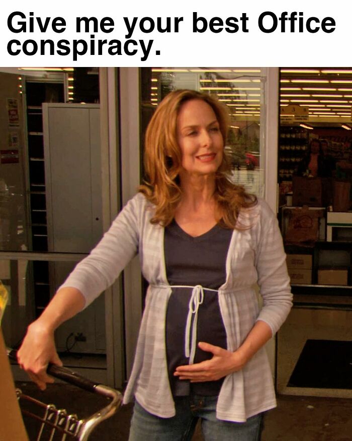 Pregnant woman from a TV series moment with text about Office conspiracy, part of popular memes inspired by The Office series.