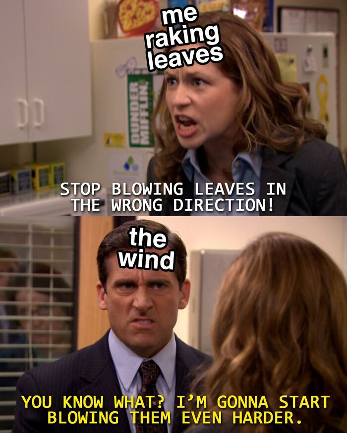 Scene from The Office meme showing a debate about raking leaves with captions highlighting wind and leaves humor.