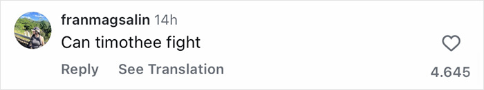 Comment on social media post questioning if Timoth&eacute;e Chalamet can fight, sparking buzz about masculinity comparisons with Kylie Jenner.