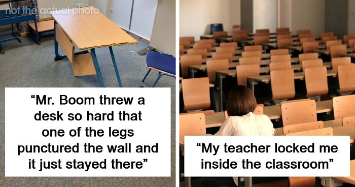 48 People Share The Weirdest Teacher Behavior They Witnessed In Class