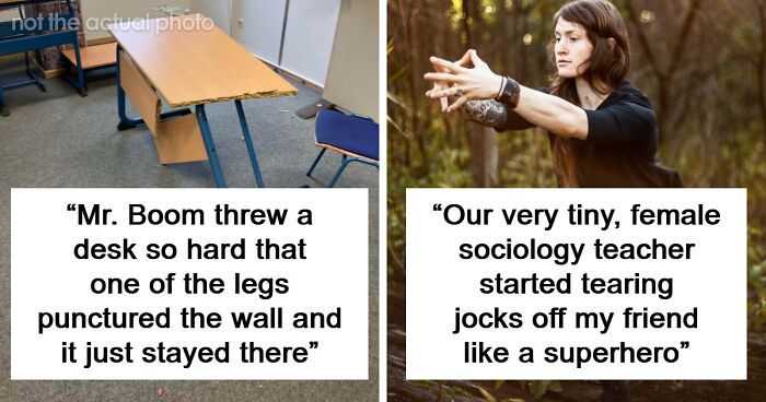 48 People Share The Weirdest Teacher Behavior They Witnessed In Class