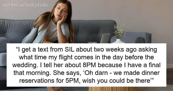 Woman Flies 6 Hours During Finals For Bro’s Wedding, SIL Asks Her To Work Instead Of Celebrate