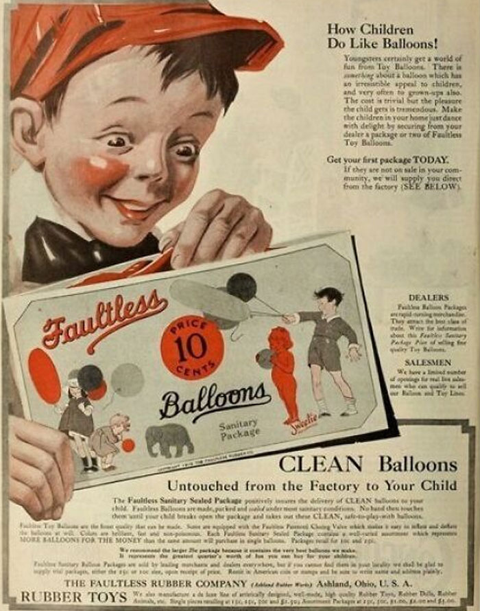 The Faultless Rubber Company Promoted Its Faultless Sanitary Sealed Package For Delivering "Clean Balloons, Untouched From The Factory To Your Child."