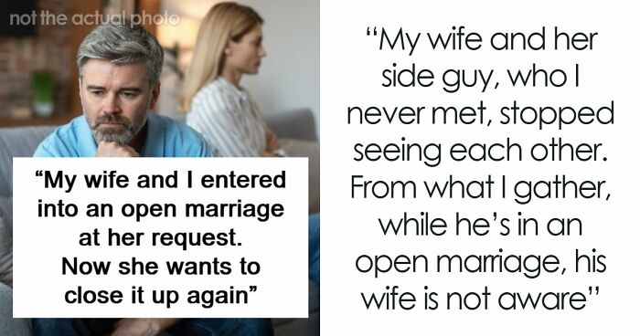 Wife Makes Husband Agree To An Open Marriage To Get His Permission To Reconnect With Her Ex