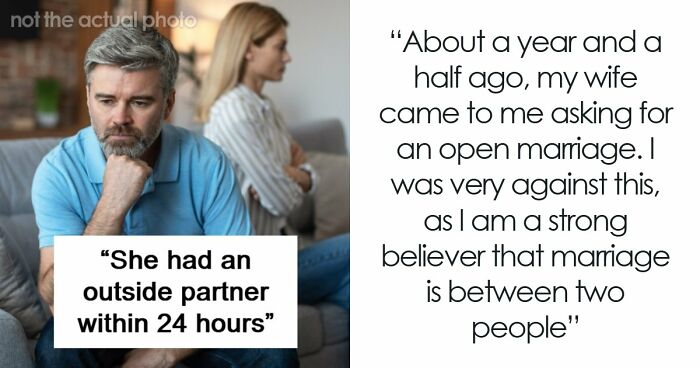 Wife Makes Husband Agree To An Open Marriage To Get His Permission To Reconnect With Her Ex