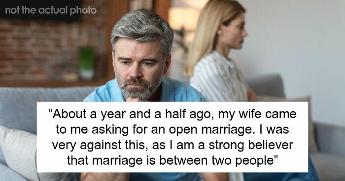 Wife Makes Husband Agree To An Open Marriage To Get His Permission To Reconnect With Her Ex