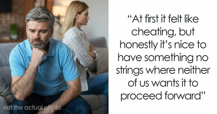 Wife Makes Husband Agree To An Open Marriage To Get His Permission To Reconnect With Her Ex