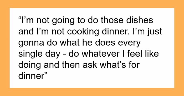Wife Decides To Live Life Exactly Like Her Husband, He’s Left Fuming: “I Could Just Chill Like You Always Do”