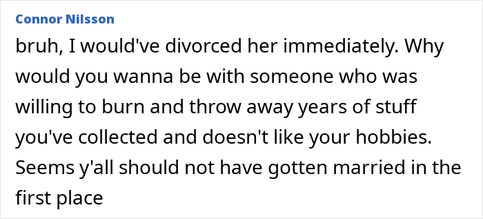 Comment from Connor Nilsson about keeping hobbies and collecting Star Wars figures despite wife banning them.