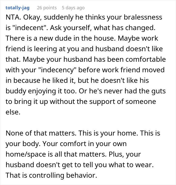 Comment discussing a woman never wearing a bra at home and how it starts bothering her husband suddenly.